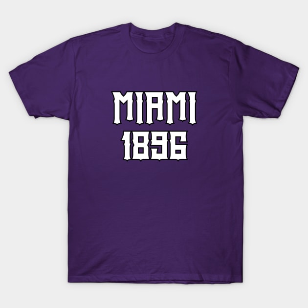 Miami 1896 T-Shirt by Travellers